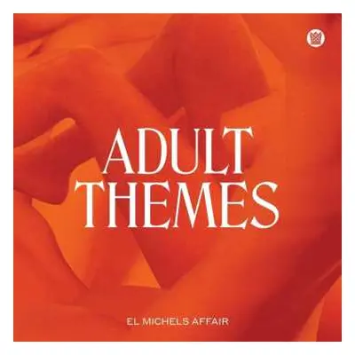 CD El Michels Affair: Adult Themes