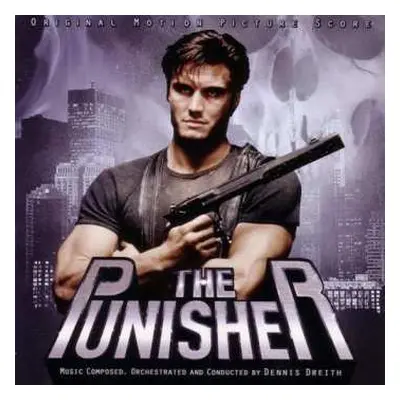 CD Dennis Dreith: The Punisher (Original Motion Picture Score)