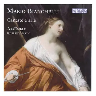 CD Mario Bianchelli: Kantaten & Arien