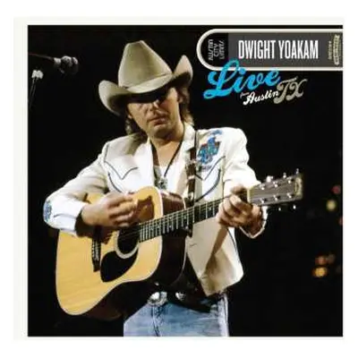 2LP Dwight Yoakam: Live From Austin TX CLR | LTD