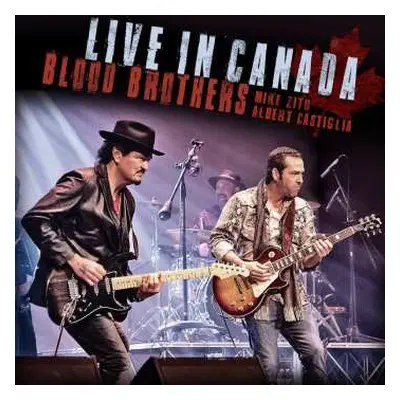 CD Mike Zito: Blood Brothers Live In Canada DIGI