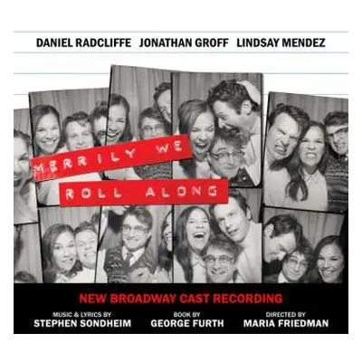 CD New Broadway Cast Of Merrily We Roll Along: Merrily We Roll Along (new Broadway Cast)