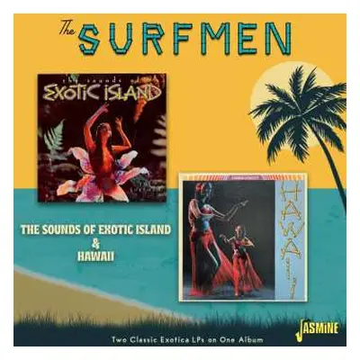 CD The Surfmen: The Sounds of Exotic Island and Hawaii