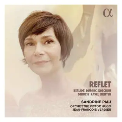 CD Sandrine Piau: Reflet