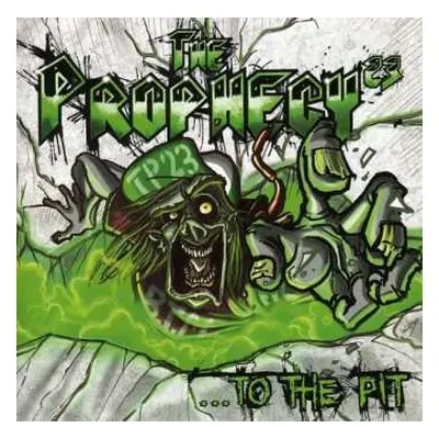 CD The Prophecy23: ...To The Pit