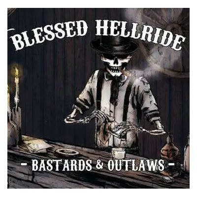 CD Blessed Hellride: Bastards & Outlaws