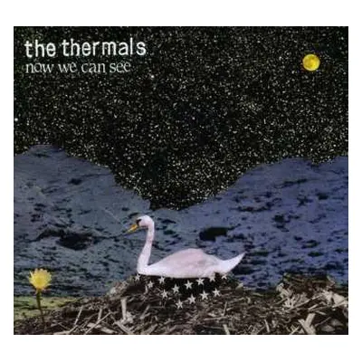 CD The Thermals: Now We Can See