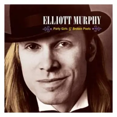 LP Elliott Murphy: Party Girls & Broken Poets LTD