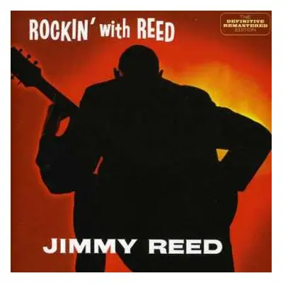 CD Jimmy Reed: Rockin' With Reed Plus I'm Jimmy Reed