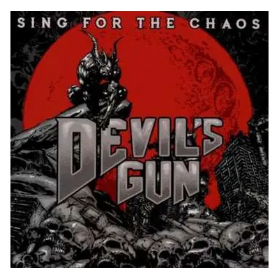 CD Devil's Gun: Sing For The Chaos