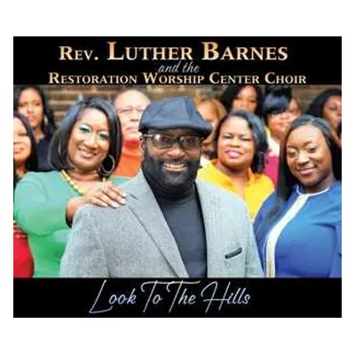 CD Luther Barnes: Look To The Hills