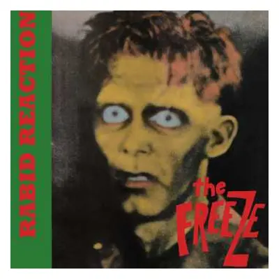 LP The Freeze: Rabid Reaction