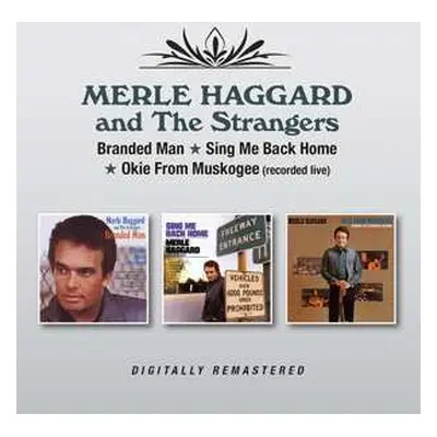 2CD Merle Haggard: Branded Man / Sing Me Back Home / Okie From Muskogee (Recorded Live)