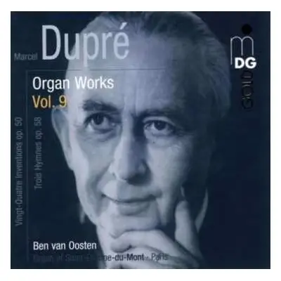 CD Marcel Dupré: Organ Works Vol. 9