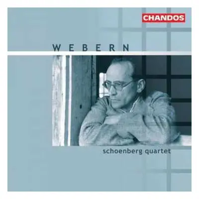 CD Anton Webern: Chamber Music for Strings