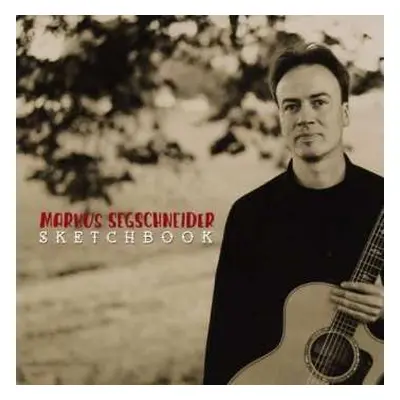 CD Markus Segschneider: Sketchbook