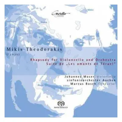 SACD Mikis Theodorakis: Rhapsody For Violoncello And Orchestra | Suite From "Les Amants De Térue