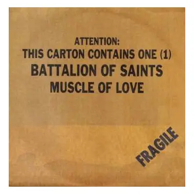 SP Battalion Of Saints: Muscle Of Love