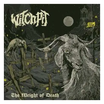 LP Witchpit: The Weight Of Death