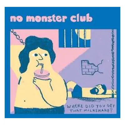 EP No Monster Club: Where Did You Get That Milkshake?