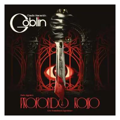 LP Claudio Simonetti's Goblin: Dario Argento's Profondo Rosso (Live Soundtrack Experience) LTD