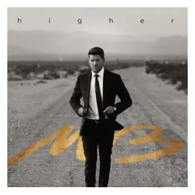 LP Michael Bublé: Higher