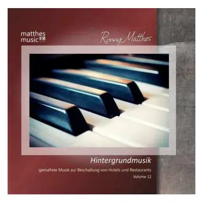 CD Ronny Matthes: Hintergrundmusik Vol. 12