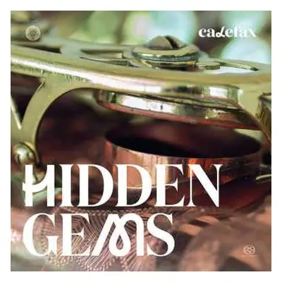 SACD Calefax Reed Quintet: Hidden Gems