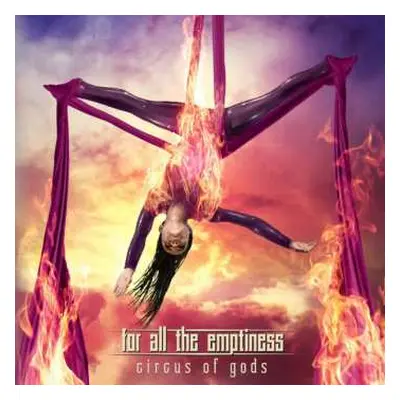 CD For All The Emptiness: Circus Of Gods