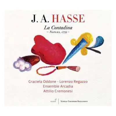 CD Johann Adolph Hasse: La Contadina