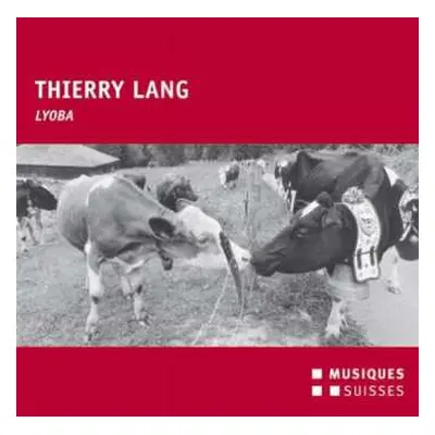 CD Thierry Lang: Lyoba