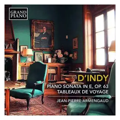 CD Vincent d'Indy: Piano Sonata / Tableaux de Voyage