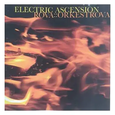 CD Rova::Orkestrova: Electric Ascension