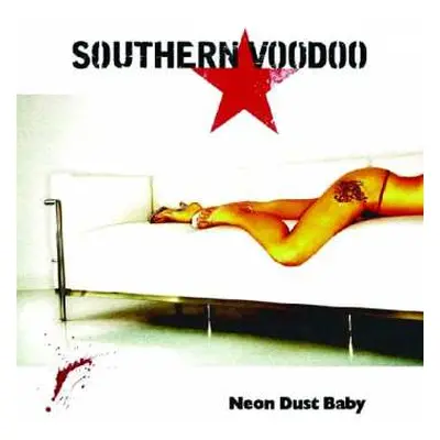 CD Southern Voodoo: Neon Dust Baby