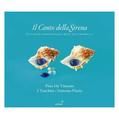 3CD Pino de Vittorio: Il Canto Della Sirena - Cantate Napoletane Dell’età Barocca