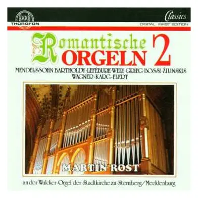 CD Various: Martin Rost - Romantische Orgelmusik Vol.2