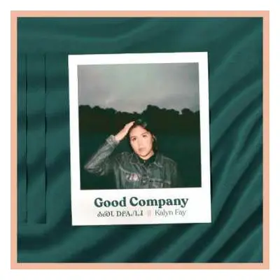 CD Kalyn Fay: Good Company