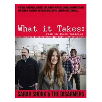 DVD Sarah Shook And The Disarmers: What It Takes: Film en Douze Tableaux