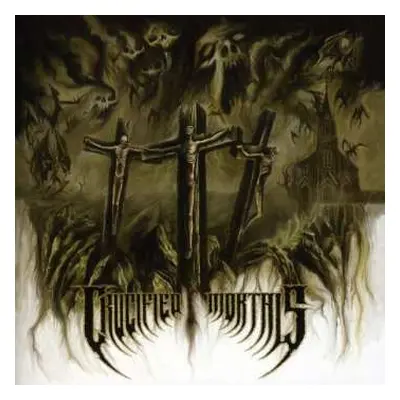 CD Crucified Mortals: Crucified Mortals