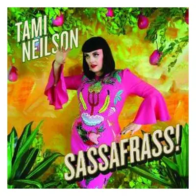 LP Tami Neilson: Sassafrass! LTD | CLR