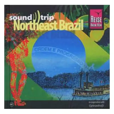 CD Various: Soundtrip: Northeast Brazil