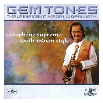 CD Kadri Gopalnath: Gem Tones