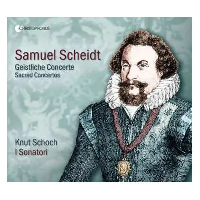 CD Samuel Scheidt: Geistliche Konzerte - Sacred Concertos