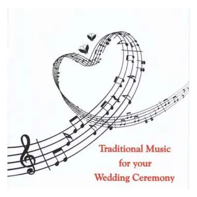 CD Richard Wagner: Kevin Bowyer - Traditional Music For Your Wedding Ceremony