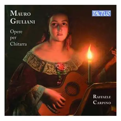 CD Mauro Giuliani: Gitarrenwerke