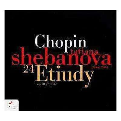 CD Frédéric Chopin: 24 Etiudy Op. 10, Op. 25