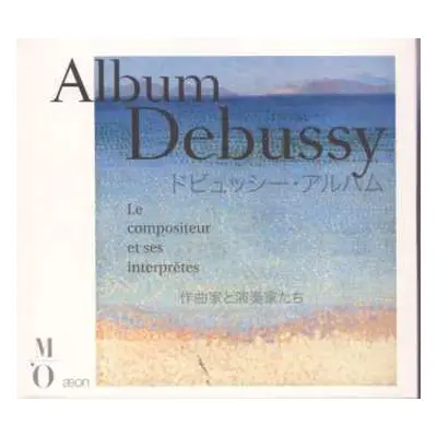 3CD Claude Debussy: Album Debussy - Le Compositeur Et Ses Interpretes