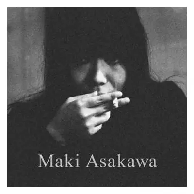 2LP Maki Asakawa: Maki Asakawa