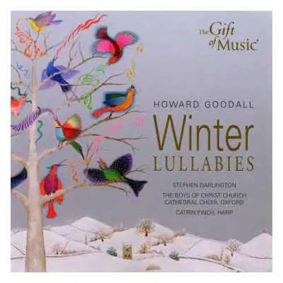 CD Howard Goodall: Winter Lullabies