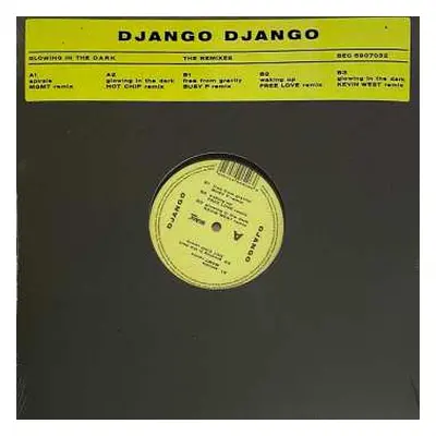 LP Django Django: Glowing in the Dark - The Remixes LTD